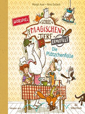 cover image of Die Schule der magischen Tiere ermittelt--Hörspiele 6